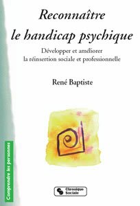 le livre du mois : Reconna�tre le handicap psychique, par R.Baptiste